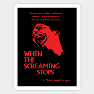 When the Screaming Stops Sticker